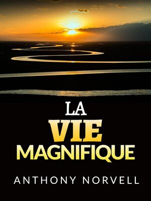 cover image of La Vie Magnifique (Traduit)